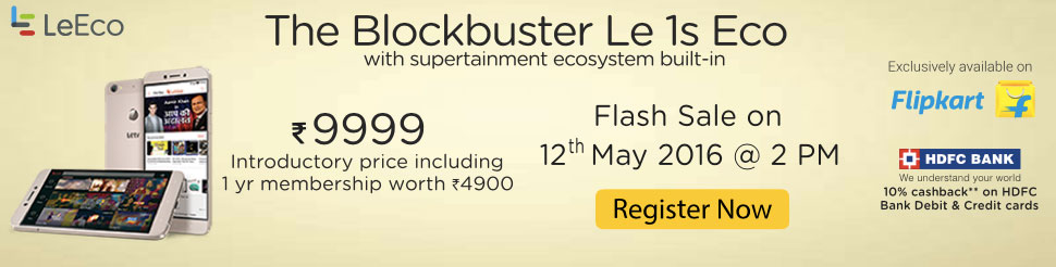 Register and Buy LeEco Le 1s Eco on Flipkart flash sale